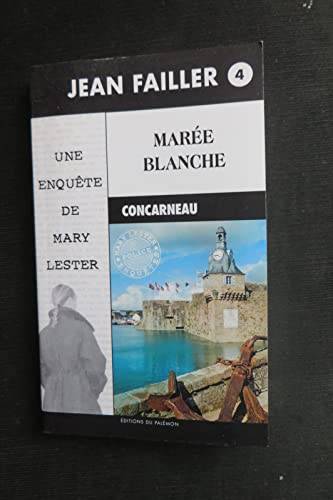 Couverture du livre Marée blanche de Jean Failler