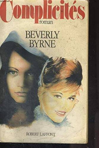 Couverture du livre Complicités de Beverly Byrne
