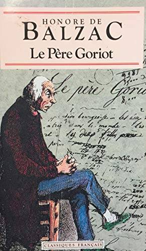 Couverture du livre Le père Goriot de Honoré de Balzac