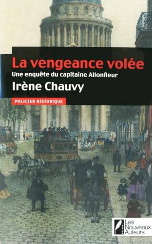 Couverture du livre La vengeance volée de Irène Chauvy