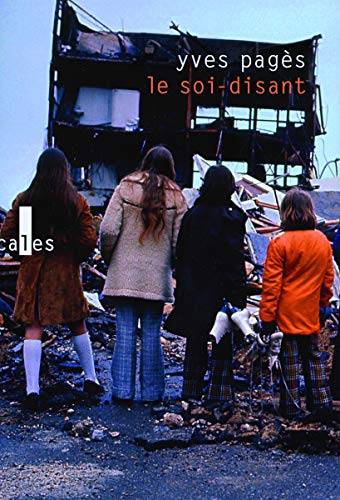 Couverture du livre Le soi-disant de Yves Pagès