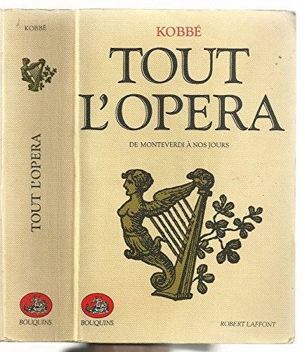 Couverture du livre Tout l'opéra de Gustav Kobbé