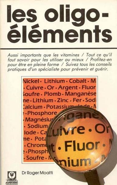 Couverture du livre LES OLIGO-ELEMENTS de R Moatti