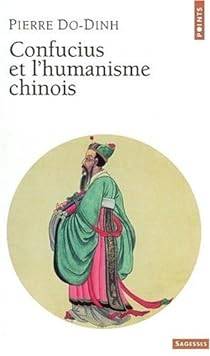 Couverture du livre Confucius et l'humanisme chinois de Pierre Do-Dinh