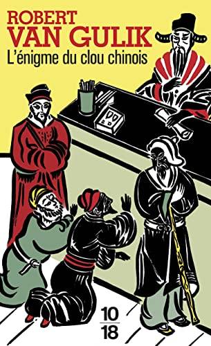 Couverture du livre L'énigme du clou chinois de Robert Van Gulik