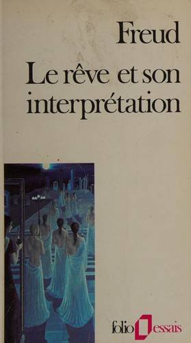 Couverture du livre Le rêve et son interprétation de Sigmund Freud