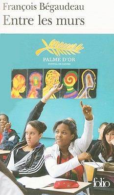 Couverture du livre Entre les murs de François Bégaudeau