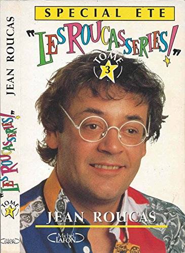 Couverture du livre LES ROUCASSERIES de Jean Roucas