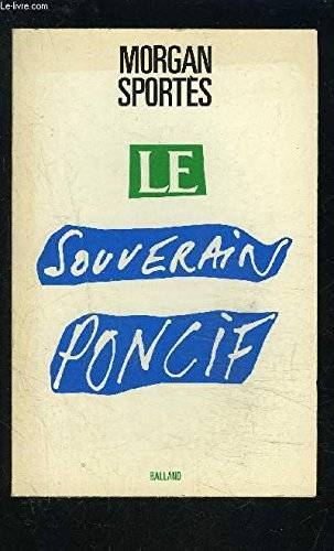 Couverture du livre Le souverain poncif de Morgan Sportes