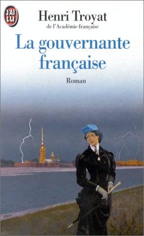 Couverture du livre La Gouvernante Francaise de Henri Troyat