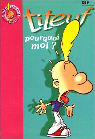 Couverture du livre Pourquoi moi? de Zep