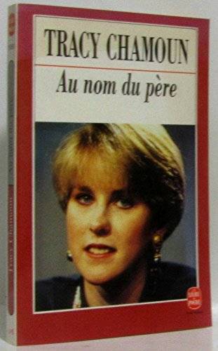 Couverture du livre Au nom du père de Tracy Chamoun