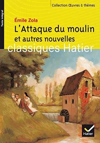 Couverture du livre L'attaque du moulin de Émile Zola
