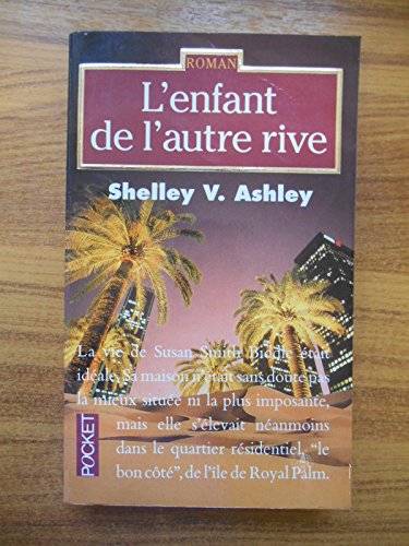 Couverture du livre L'enfant de l'autre rive de Shelley V. Ashley
