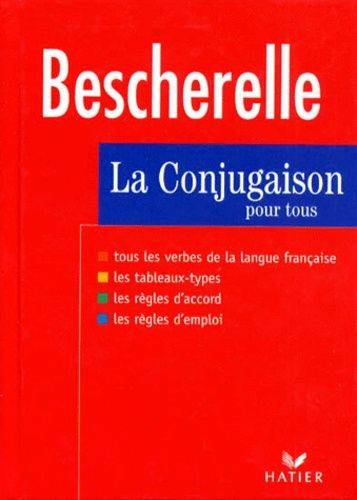 Couverture du livre La conjugaison pour tous de Bescherelle M.