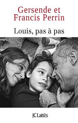 Couverture du livre Louis, pas à pas de Gersende Perrin