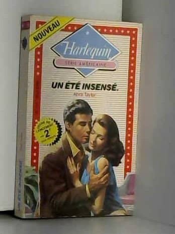 Couverture du livre Un Été insensé de Abra Taylor