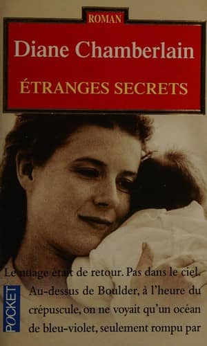 Couverture du livre Etranges secrets de Diane Chamberlain
