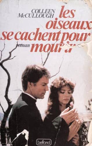 Couverture du livre Les oiseaux se cachent pour mourir de Colleen McCullough