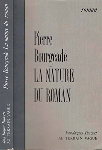 Couverture du livre La nature du de Pierre Bourgeade