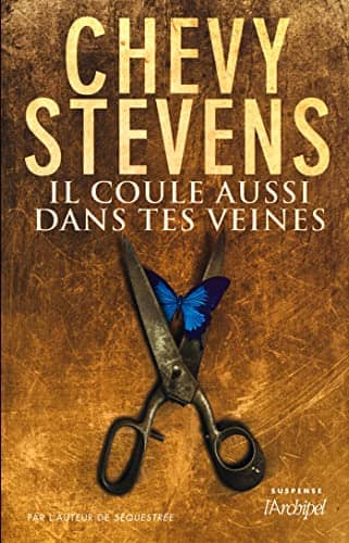 Couverture du livre Il coule aussi dans tes veines de Chevy Stevens