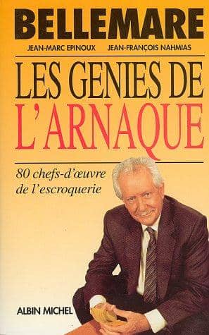 Couverture du livre Les génies de l'arnaque de Pierre Bellemare