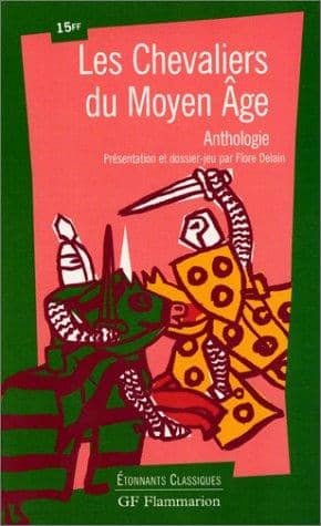 Couverture du livre Les chevaliers du Moyen Âge de Flore Delain