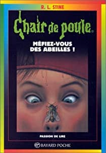 Couverture du livre Méfiez-vous des abeilles! de Robert Lawrence Stine
