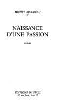 Couverture du livre Naissance d'une passion de Michel Braudeau