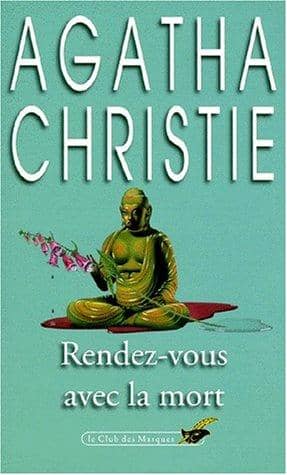 Couverture du livre Rendez-vous avec la mort de Agatha Christie