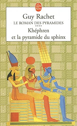 Couverture du livre Khephren Et La Pyramide Du Sphinx de Guy Rachet