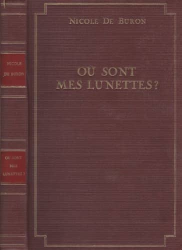 Couverture du livre Où sont mes lunettes ? de Nicole de Buron