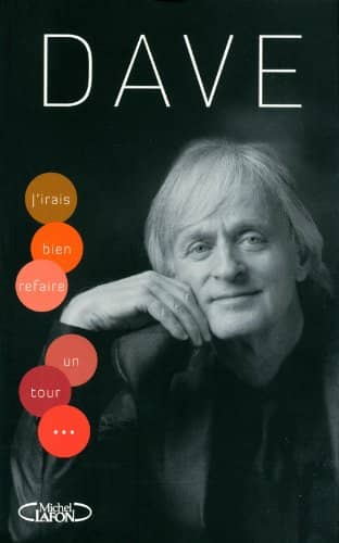 Couverture du livre J'irais bien refaire un tour... de Dave