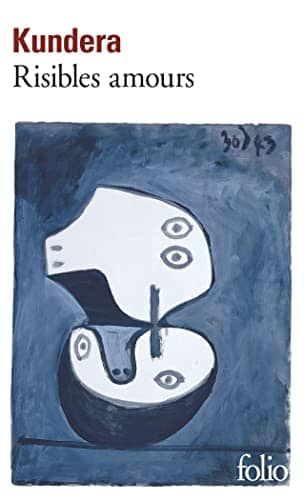 Couverture du livre Risibles amours de Milan Kundera