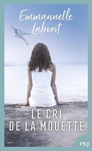 Couverture du livre Le cri de la mouette de Emmanuelle Laborit