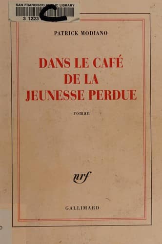 Couverture du livre Dans le café de la jeunesse perdue de Patrick Modiano