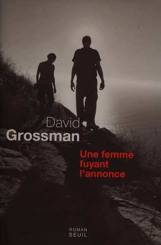 Couverture du livre Une femme fuyant l'annonce de David Grossman