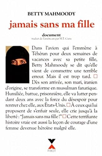 Couverture du livre Jamais sans ma fille de Betty Mahmoody