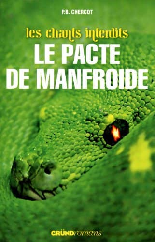 Couverture du livre Le pacte de manfroide de P-B Chercot
