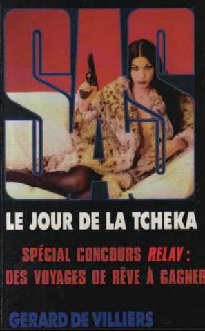Couverture du livre SAS, numéro 155 - Le jour de la Tcheka de De Villiers-G