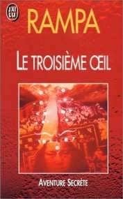 Couverture du livre Le troisième oeil de Tuesday Lobsang Rampa