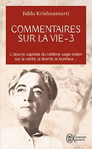 Couverture du livre Commentaires sur la vie de Jiddu Krishnamurti