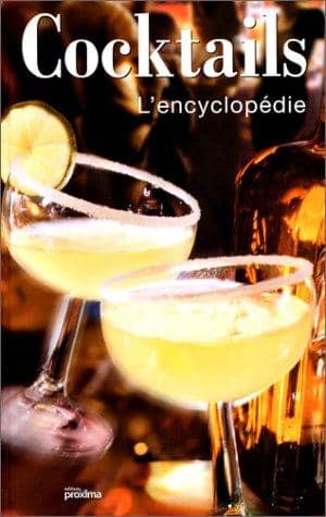 Couverture du livre Cocktails. L'encyclopédie de Collectif