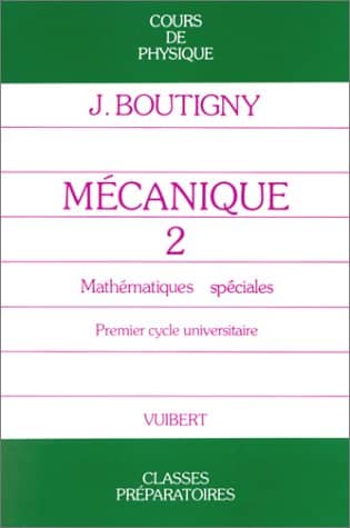 Couverture du livre Mécanique 2 de Jacques Boutigny