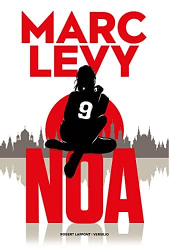 Couverture du livre Noa de Marc Levy