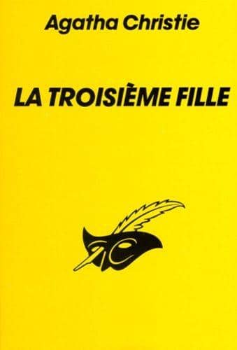 Couverture du livre La Troisième fille de Agatha Christie
