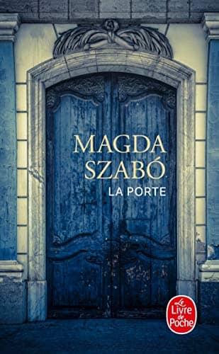 Couverture du livre La Porte de Magda Szabo