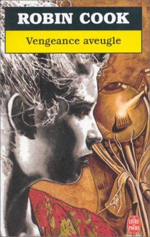 Couverture du livre Vengeance aveugle de Robin Cook