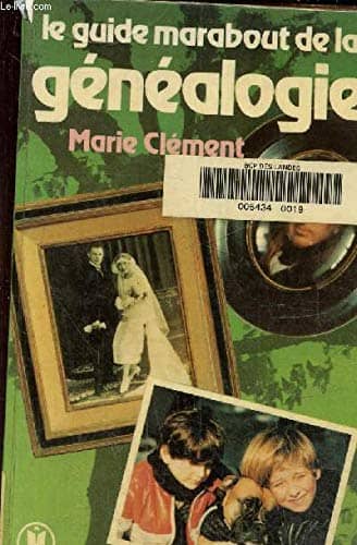 Couverture du livre Le guide Marabout de la généalogie de Marie Clément