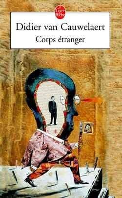 Couverture du livre Corps étranger de Didier Van Cauwelaert